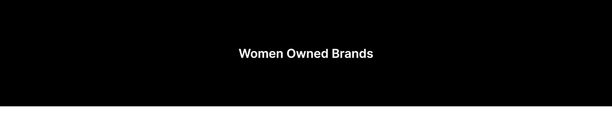WOMEN OWNED BRANDS