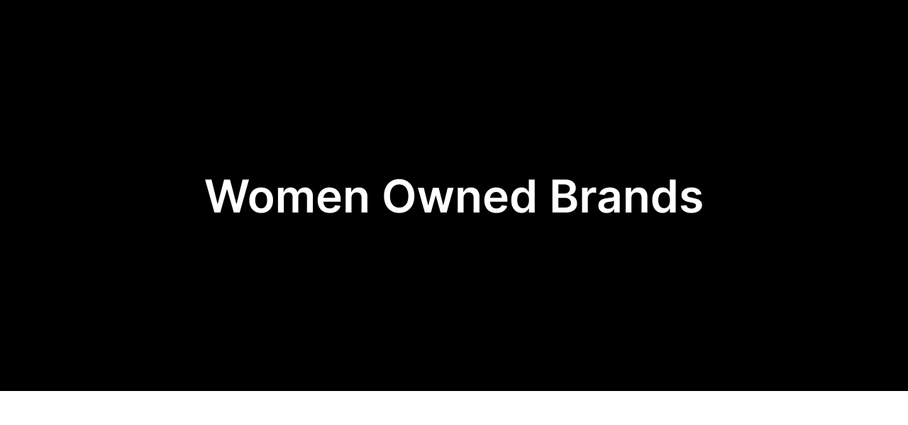 WOMEN OWNED BRANDS
