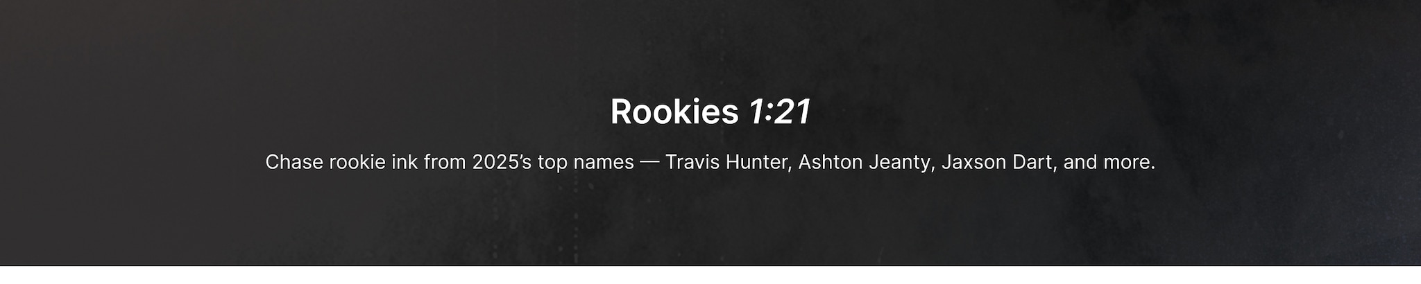 Rookies