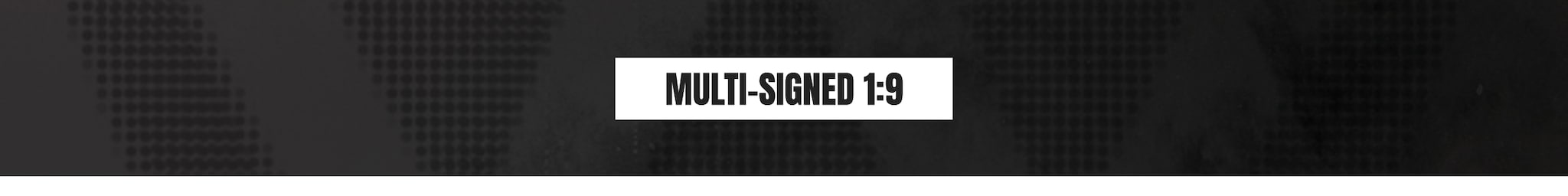 Multi Signed