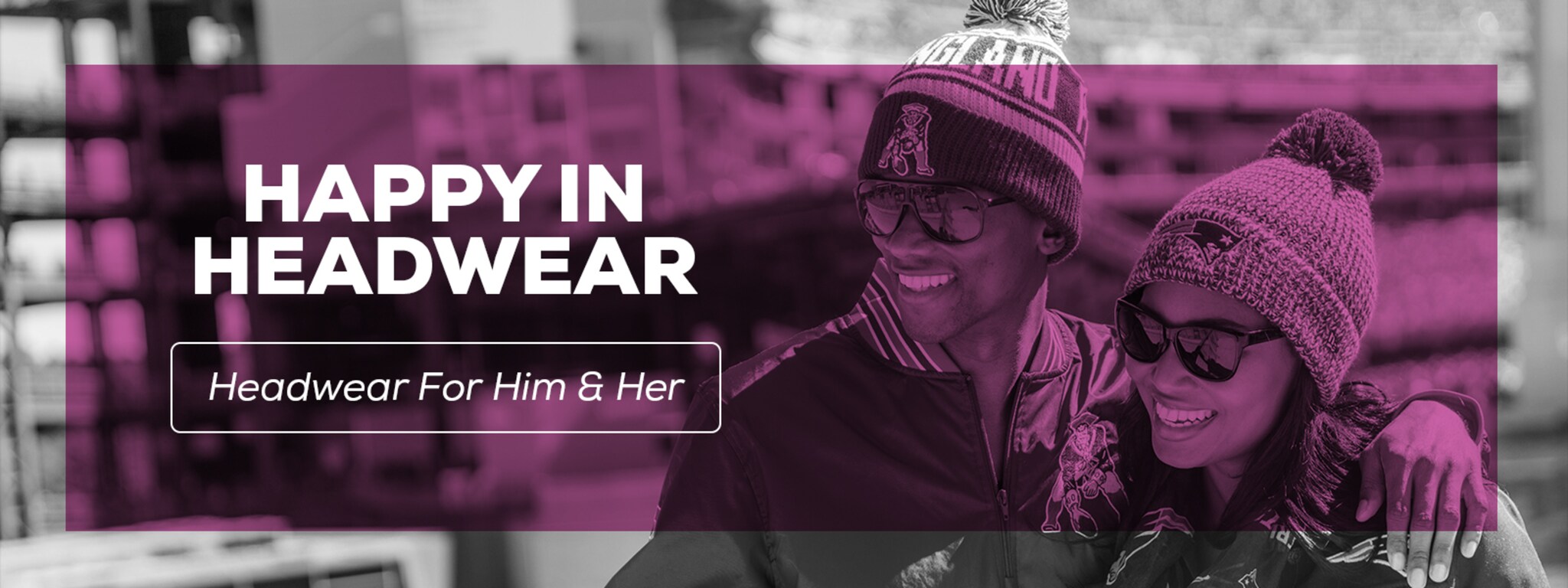 Shop Headwear for Him & Her