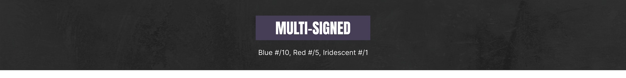 Multi Signed