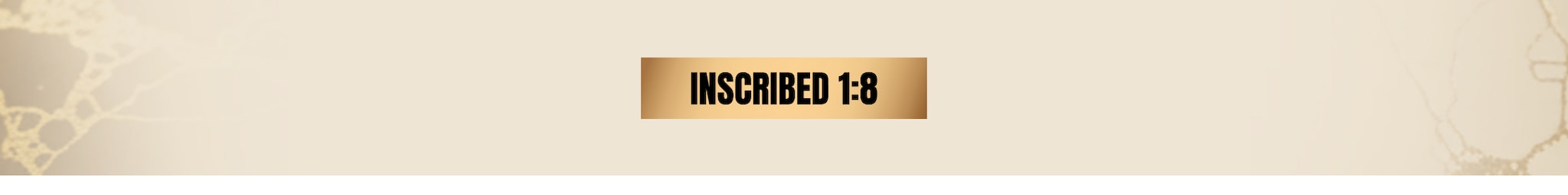 Inscribed 1:8