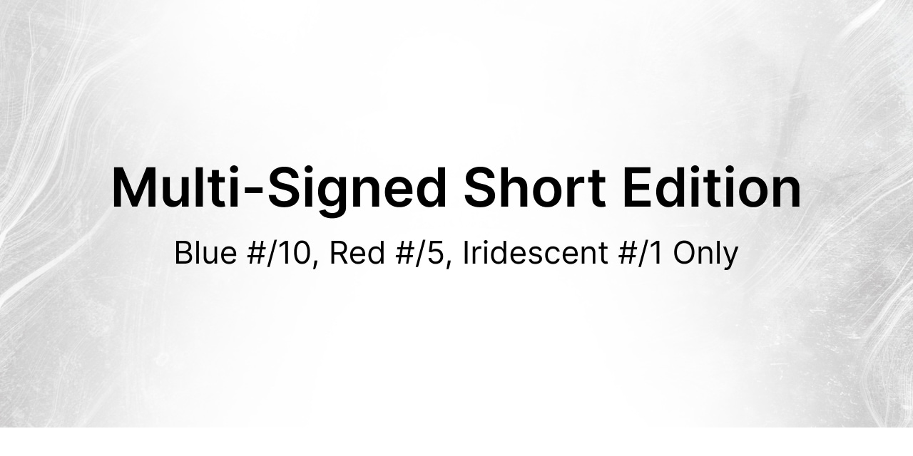 Multi-Signed Short Edition