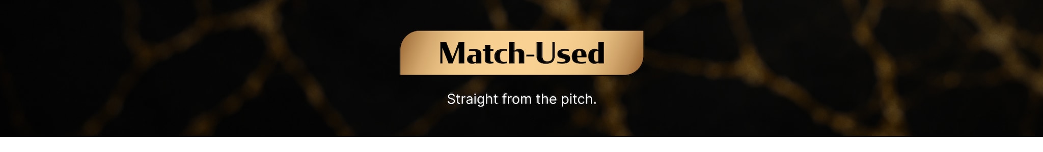 Match Used