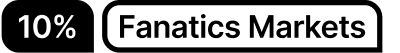 10% Fanatics Markets
