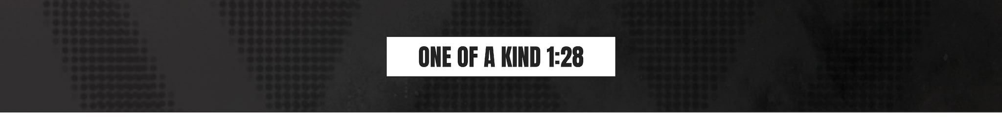 One Of A Kind